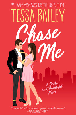 Book cover for Chase Me: A Broke and Beautiful Novel