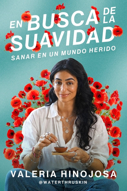 Book cover for Busca de la Suavidad: Sanar En Un Mundo Herido Finding Softness (Spanish Edition)