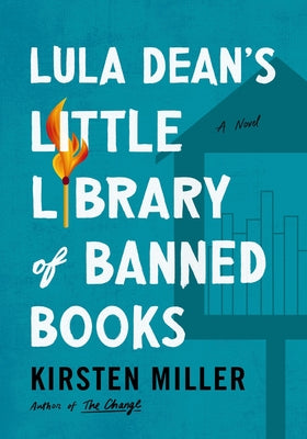 Book cover for Lula Dean's Little Library of Banned Books