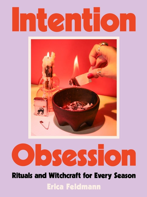 Book cover for Intention Obsession: Rituals and Witchcraft for Every Season