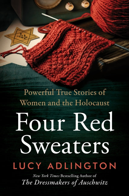 Book cover for Four Red Sweaters: Powerful True Stories of Women and the Holocaust