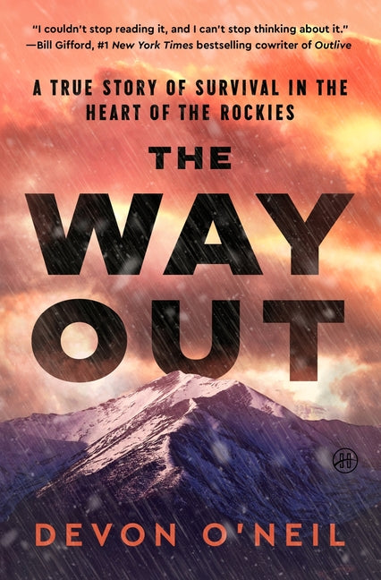 Book cover for Way Out: A True Story of Survival in the Heart of the Rockies