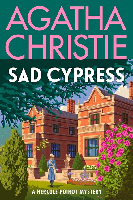 Book cover for Sad Cypress: A Hercule Poirot Mystery: The Official Authorized Edition