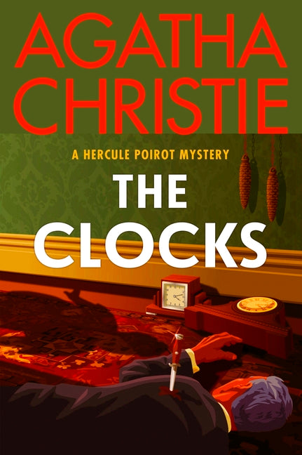 Book cover for Clocks: A Hercule Poirot Mystery: The Official Authorized Edition
