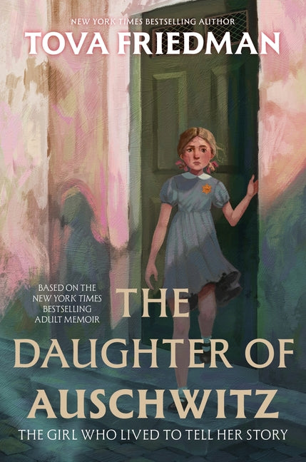 Book cover for Daughter of Auschwitz: The Girl Who Lived to Tell Her Story
