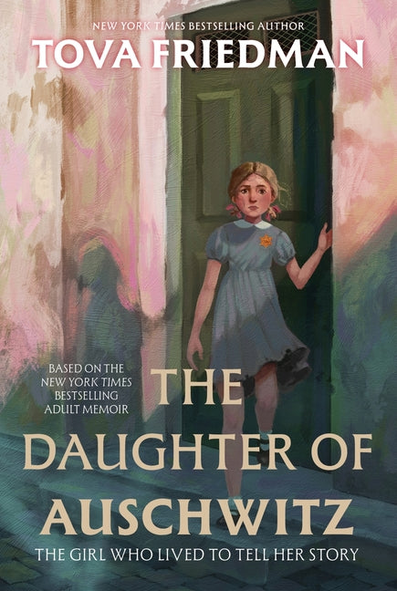 Book cover for Daughter of Auschwitz: The Girl Who Lived to Tell Her Story