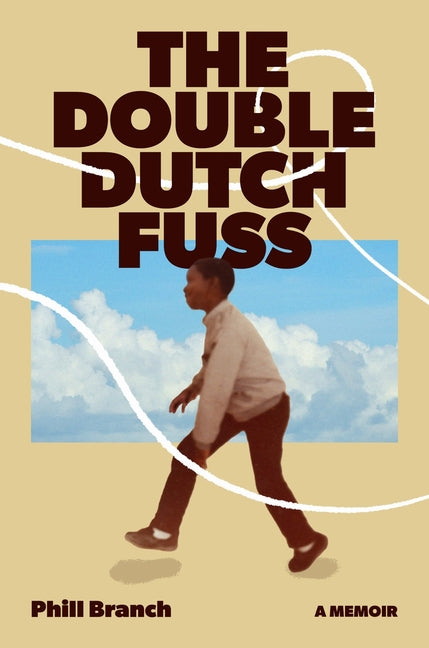 Book cover for Double Dutch Fuss: A Memoir