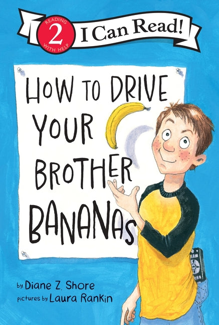 Book cover for How to Drive Your Brother Bananas