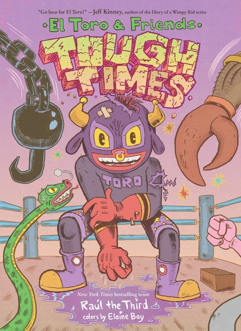 Book cover for Tough Times: El Toro & Friends: A Graphic Novel