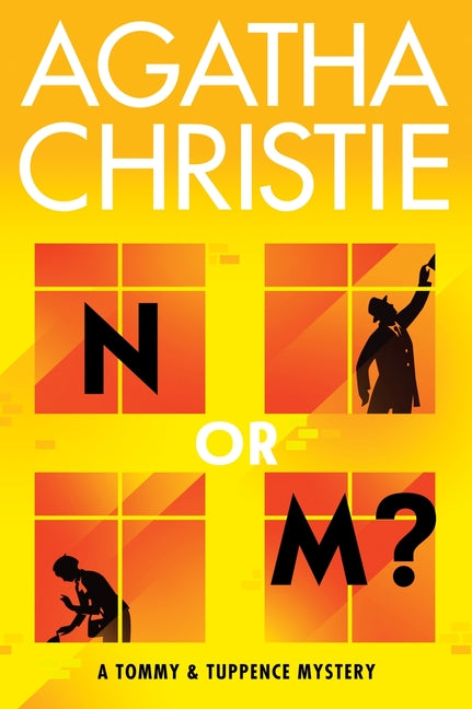 Book cover for N or M?: A Tommy and Tuppence Mystery: The Official Authorized Edition