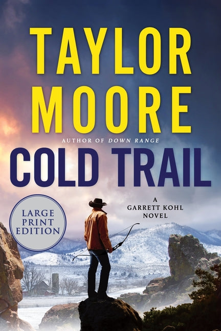 Book cover for Cold Trail: A Garrett Kohl Novel