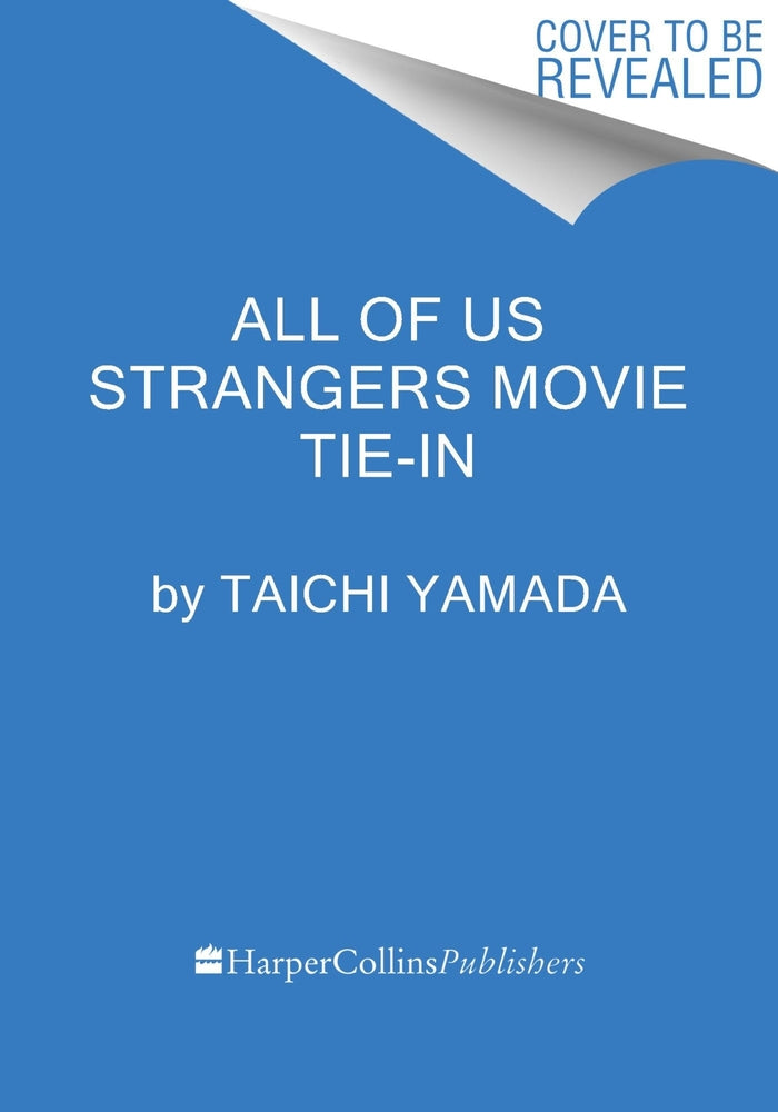 Book cover for All of Us Strangers [Movie Tie-In]