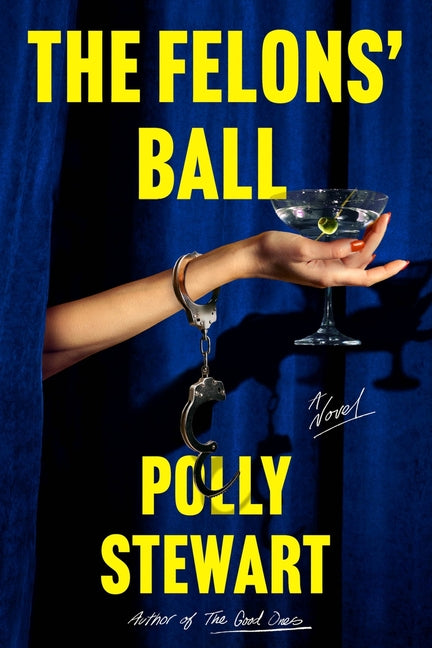 Book cover for Felons' Ball
