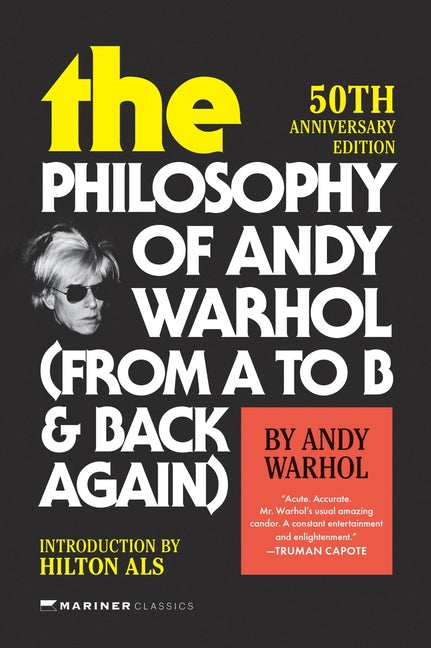 Book cover for Philosophy of Andy Warhol [50th Anniversary Edition]: From A to B and Back Again