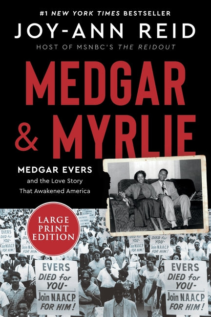 Book cover for Medgar and Myrlie: Medgar Evers and the Love Story That Awakened America