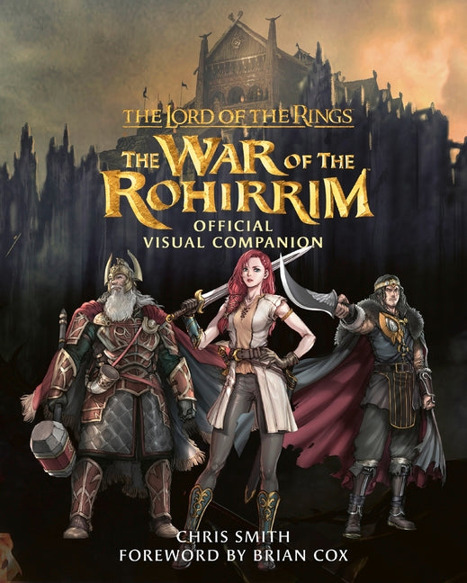 Book cover for Lord of the Rings: The War of the Rohirrim Official Visual Companion