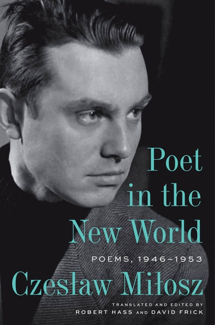 Book cover for Poet in the New World: Poems, 1946-1953