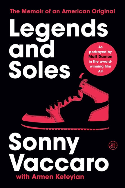 Book cover for Legends and Soles: The Memoir of an American Original