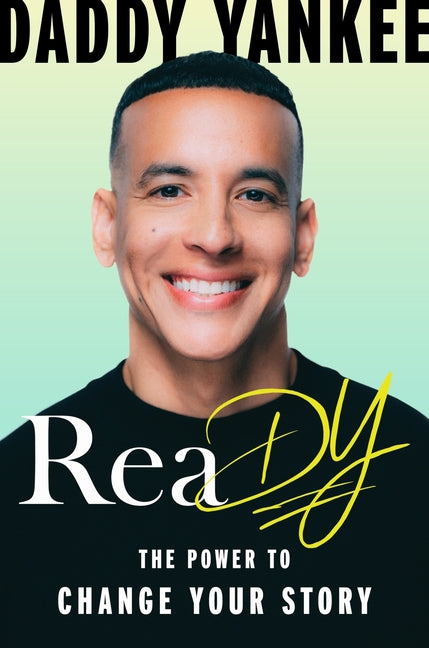 Book cover for Ready: The Power to Change Your Story