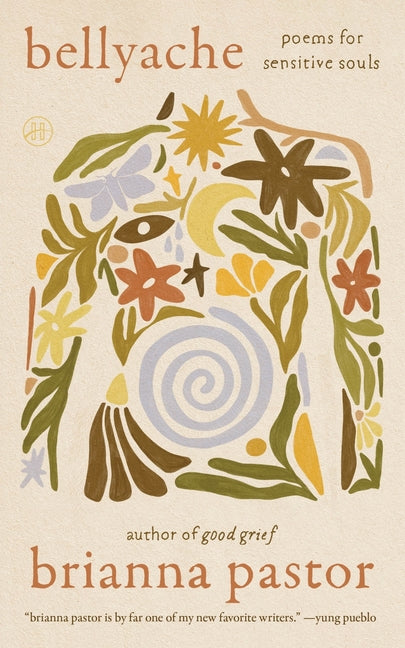 Book cover for Bellyache: Poems for Sensitive Souls