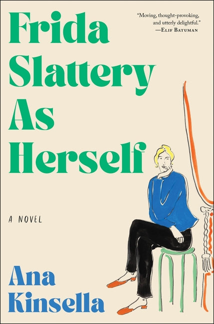 Book cover for Frida Slattery as Herself