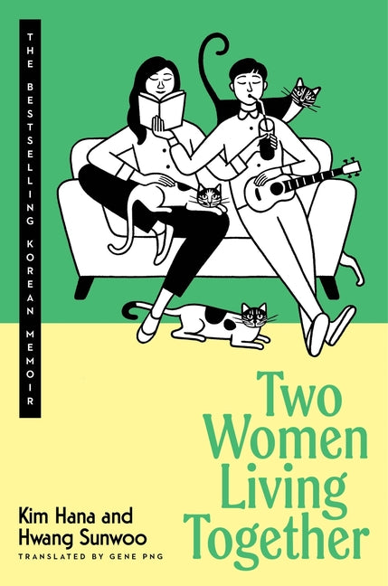 Book cover for Two Women Living Together: The Bestselling Korean Memoir