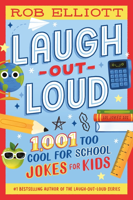 Book cover for Laugh-Out-Loud: 1,001 Too Cool for School Jokes