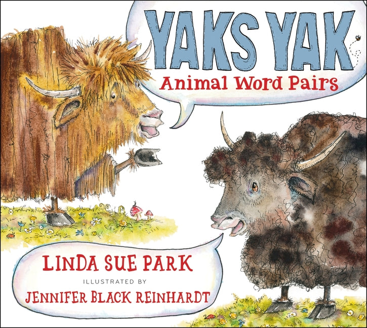 Book cover for Yaks Yak: Animal Word Pairs