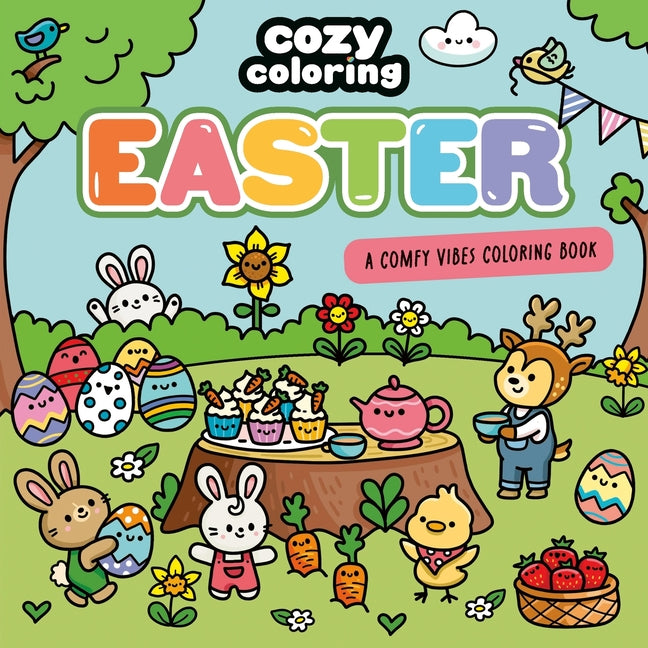 Book cover for Cozy Coloring: Easter: A Comfy Vibes Coloring Book for Adults and Kids: Simple, Relaxing Pages Featuring Bouncing Bunnies, Hidden Eggs, and Spring Flo