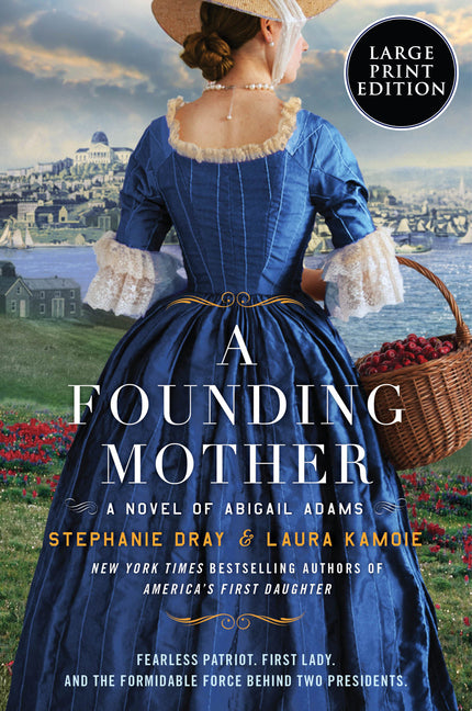 Book cover for Founding Mother: A Novel of Abigail Adams
