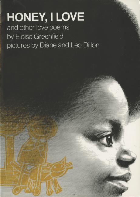 Book cover for Honey, I Love and Other Love Poems (Anniversary)
