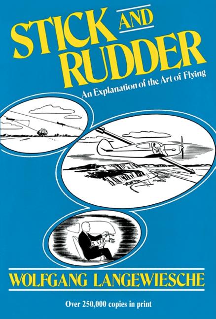 Book cover for Stick and Rudder: An Explanation of the Art of Flying