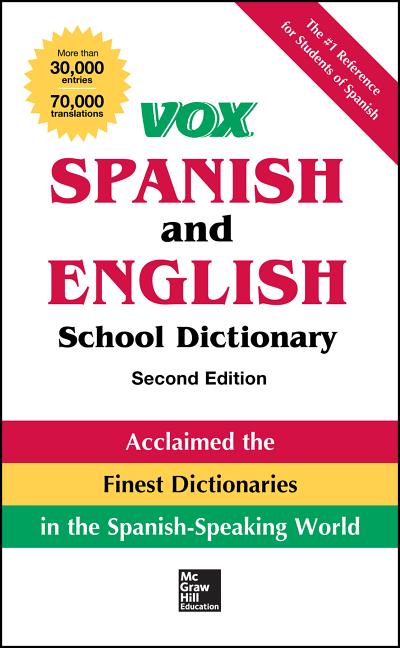 Book cover for Vox Spanish and English School Dictionary, Paperback, 2nd Edition (Revised)