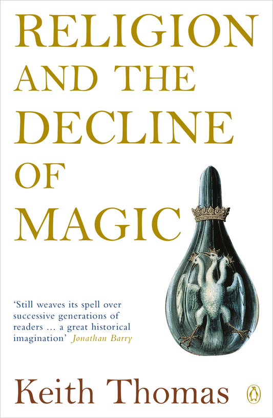 Book cover for Religion and the Decline of Magic: Studies in Popular Beliefs in Sixteenth and Seventeenth-Century England