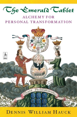 Book cover for The Emerald Tablet: Alchemy of Personal Transformation