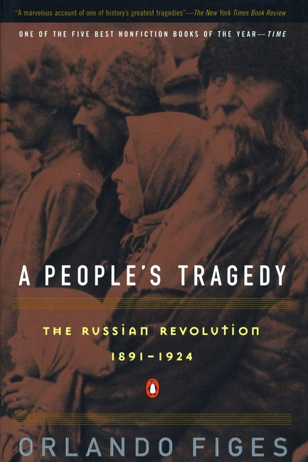 Book cover for People's Tragedy: A History of the Russian Revolution