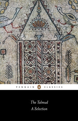 Book cover for The Talmud: A Selection