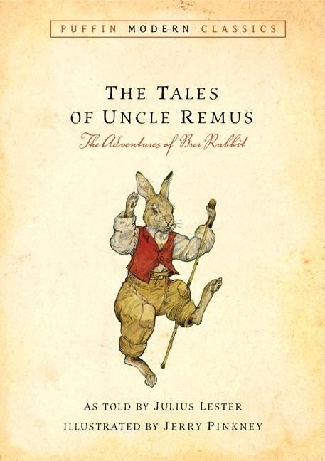 Book cover for Tales of Uncle Remus (Puffin Modern Classics): The Adventures of Brer Rabbit