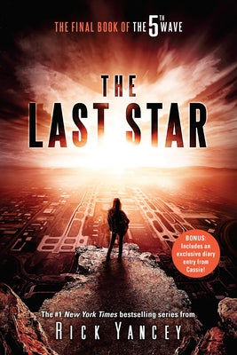 Book cover for The Last Star: The Final Book of the 5th Wave