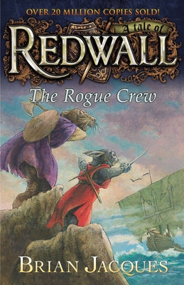 Book cover for The Rogue Crew: A Tale Fom Redwall