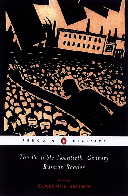 Book cover for Portable Twentieth-Century Russian Reader (Rev and Updated)
