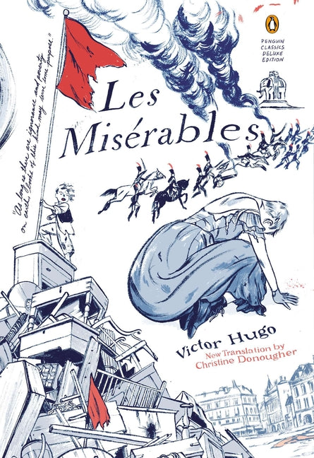 Book cover for Les Miserables: (Penguin Classics Deluxe Edition)