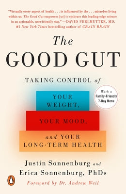 Book cover for The Good Gut: Taking Control of Your Weight, Your Mood, and Your Long-Term Health