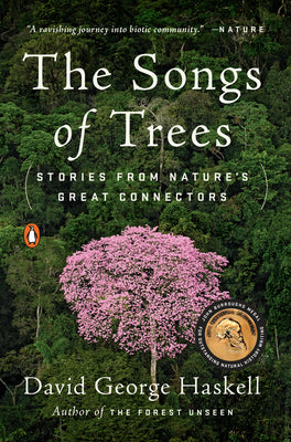 Book cover for The Songs of Trees: Stories from Nature's Great Connectors