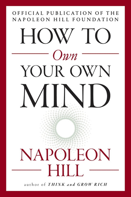 Book cover for How to Own Your Own Mind