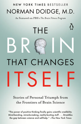 Book cover for The Brain That Changes Itself: Stories of Personal Triumph from the Frontiers of Brain Science