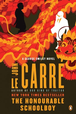 Book cover for The Honourable Schoolboy: A George Smiley Novel