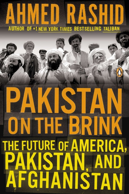 Book cover for Pakistan on the Brink: The Future of America, Pakistan, and Afghanistan