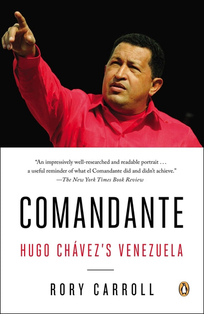 Book cover for Comandante: Hugo Chávez's Venezuela
