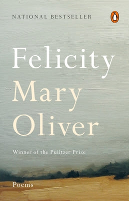 Book cover for Felicity: Poems